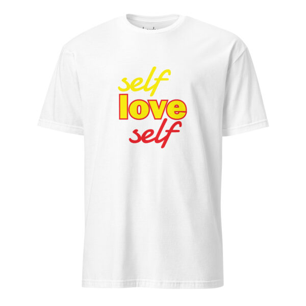 Self Love Self | Short-Sleeve Unisex T-Shirt - Image 7