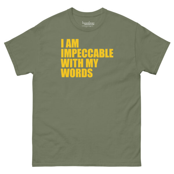 I Am Impeccable... | Unisex classic tee - Image 14